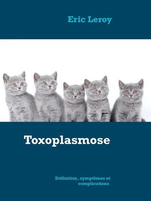 cover image of Toxoplasmose